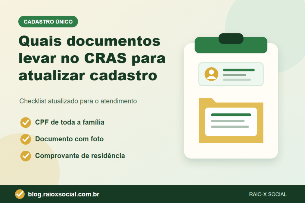 Quais documentos levar no cras para atualizar cadastro